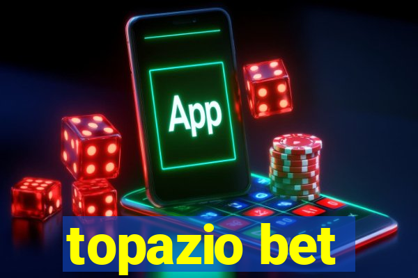 topazio bet